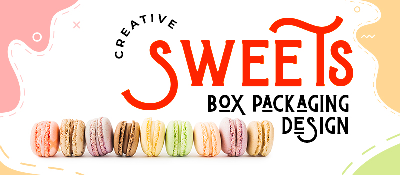 Sweet Box Packaging Design Trends