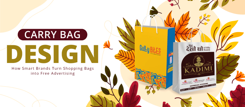 Carry Bag Design: How Smart Brands Turn Shopping Bags into Free Advertising