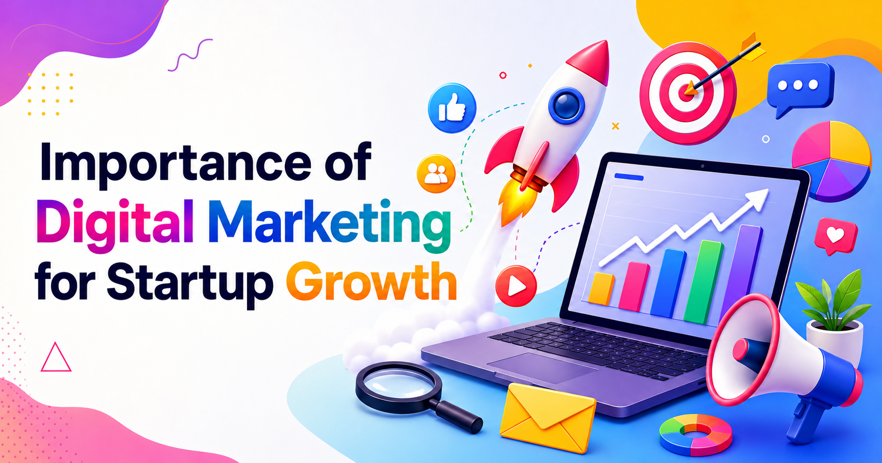 Importance of Digital Marketing for Startup Growth